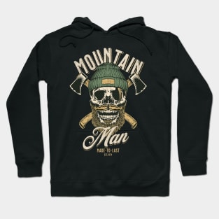 Mountain man - made to last - est 1974. Hoodie